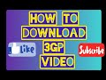 How to Download 3gp video || #howtodownload3gpvideo
