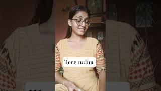 Tere Naina By -Sreemoyee
