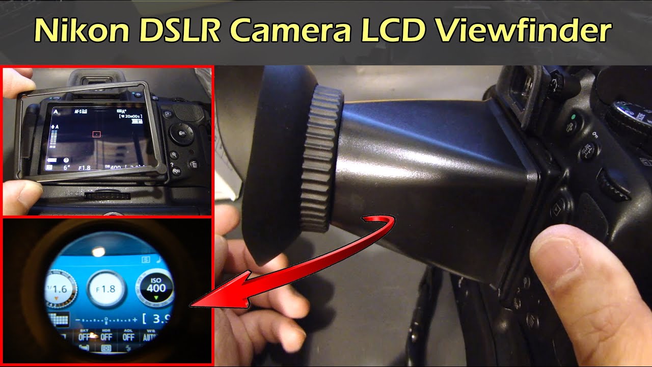 nikon d5200 dslr lcd viewfinder v2 install nikon d5200 dslr lcd viewfinder v2 install