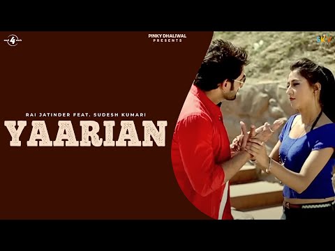 Rai Jatinder feat. Sudesh Kumari | Yaarian | Brand New Latest...