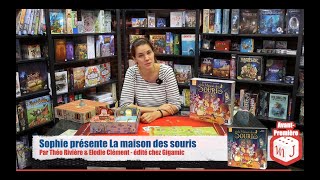 Sophie présente La maison des souris - Martelle Jeux