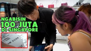 Belanja Di Singapore - Gila Ngabisin Ratusan Juta Dalam Hitungan Menit