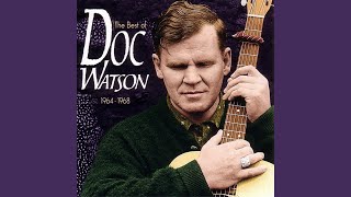 Watch Doc Watson Cyclone Of Ryecov video