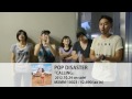 POP DISASTER | 激ロック動画メッセージ