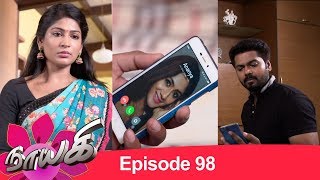 Naayagi Episode 98, 13/06/18 Naayagi Episode 98, 13/06/18