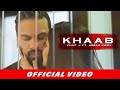 Khaab - Flint J ft. Arbaz Khan | Official Music Video 2020 | Aashiqan De (Refix) | Hit Punjabi Song