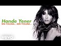 Hande Yener - Sen Yoluna... Ben Yoluma... (Audio)