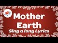 Mother Earth with sing along lyrics | Earth & Environment Song | Love to Sing