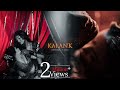 KALANK : Conceptual Cinematic Video | Cinematography By Ak photonix