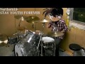 Northern19－STAY YOUTH FOREVER (Drum Cover)