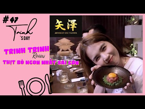 Ngọc Trinh - My Day #47 I Trinh Trinh review thịt bò "ngon nhất" Sài Gòn