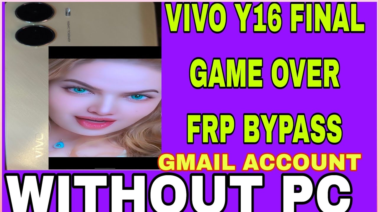 Vivo Y16 Frp Bypass Android 13 ( New Update 2023 ) Vivo Vivo Y16 Frp Bypass Android 13 ( New Update 2023 ) Vivo