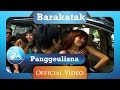 Barakatak - Panggeulisna (Official Video Clip)