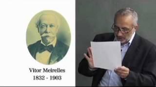 Visões do Brasil, Século XIX- Artes Visuais: A Pintura Histórica entre o Império e a Repúb