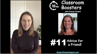Classroom Booster #11 Advice for a Friend