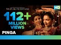 Pinga | Official Video Song | Bajirao Mastani | Deepika Padukone, Priyanka Chopra