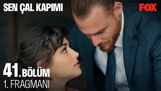 Sen Çal Kapımı 41. Bölüm 1. Fragmanı