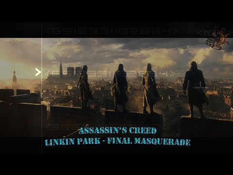 Assassins Creed (Final Masquerade - Linkin Park)