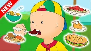★NEW★ Caillou and the FOOD FAIR | Funny Animated cartoon for Kids | Cartoon Cail