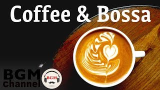 Coffee Break Background Music - Relaxing Jazz & Bossa Nova Music