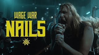 Wage War - Nail5 (Official Music Video)