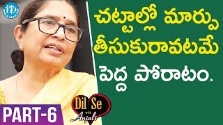 Child Rights Activist Padma Shri Awardee Dr. Shantha Sinha Interview - Part #6 | Dil Se With Anjali