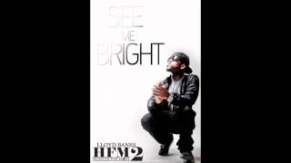 Watch Lloyd Banks See Me Bright video