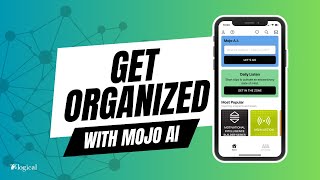 The Mojo App Get Organized With Mojo Ai
