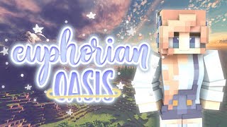 Minecraft Euphorian Oasis Newbie