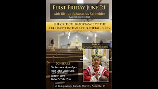 "The Critical Importance of the Eucharist in Times of Societal Crisis" - Bishop Athanasius Schneider
