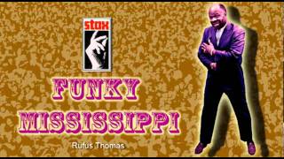 Watch Rufus Thomas Funky Mississippi video