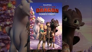 How to Train Your Dragon: Homecoming​