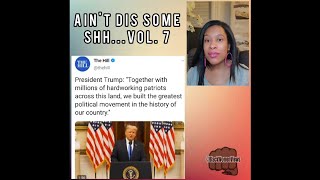 #AintDisSomeShh...Vol. 7: Trump’s Farewell, Pence's Snub, Take That Pompeo & More
