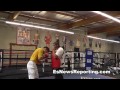 marcos maidana letting hands go in training camp for Josesito Lopez - EsNews Boxing