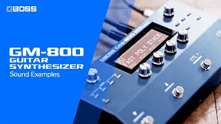 BOSS GM-800 Guitar Synthesizer | Sound Examples by Alex Hutchings