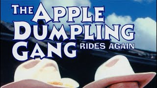 Apple Dumpling Gang Rides Again 1979