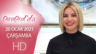 Esra Erolda 20 Ocak 2021 Çarşamba