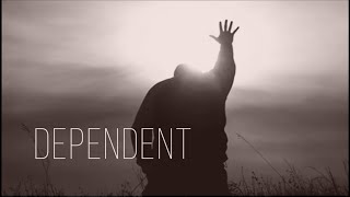 Dependent: Dependent on God's Word (01/10/2020 live stream)