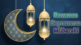 Ramazan Bayrami Tebriki Yukle 2022 (Whatsapp üçün status) - # 81