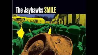 Watch Jayhawks What Led Me To This Town video