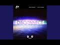 Disconnect (Original Mix)