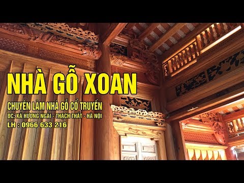 NHÀ GỖ XOAN 5 GIAN ĐẸP VÀ RẺ - LH 0966 633216