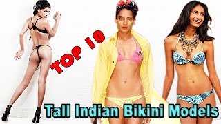 Top 10 Sizzling Tall Indian Bikini Models Part-6