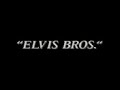 Graham Elvis -The Oprah Elvis Brothers