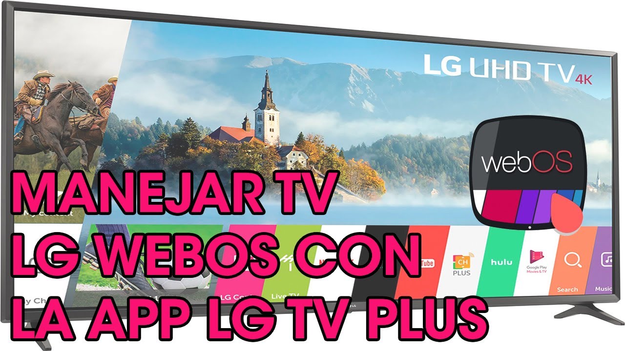 Aprendiendo de WebOS en televisores LG