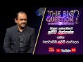 The Big Question 04-10-2022
