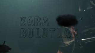 Kara Bulutlar