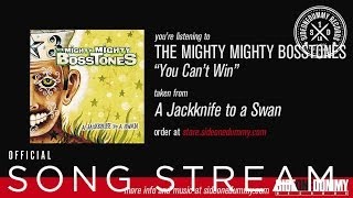 Watch Mighty Mighty Bosstones You Cant Win video