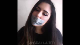 Watch Sandra Hunter The Truth video