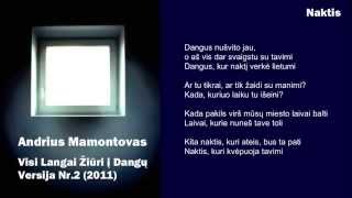 Watch Andrius Mamontovas Naktis video